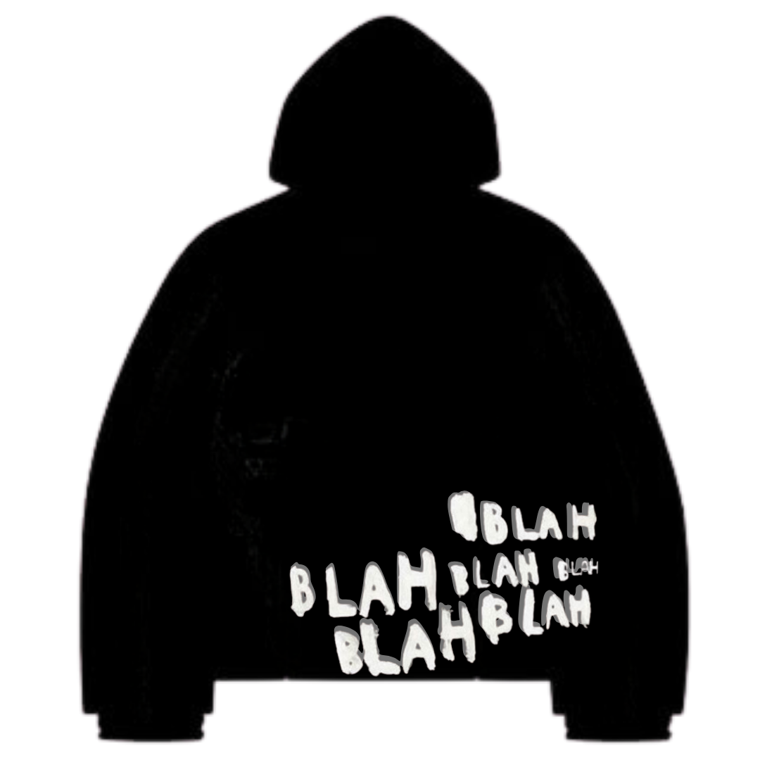 BLAH BLAH HOODIE