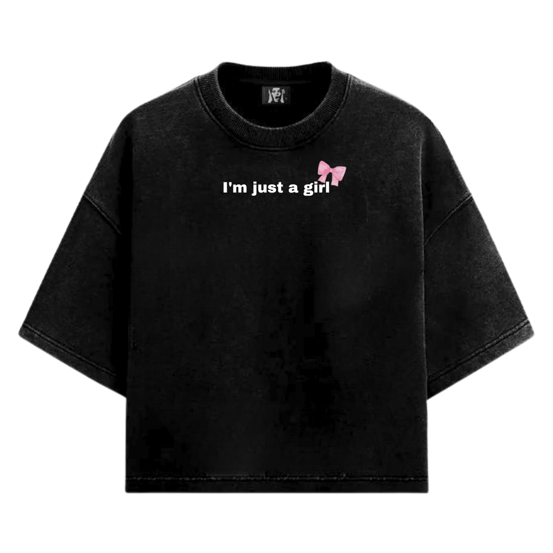M JUST A GIRL TSHIRT