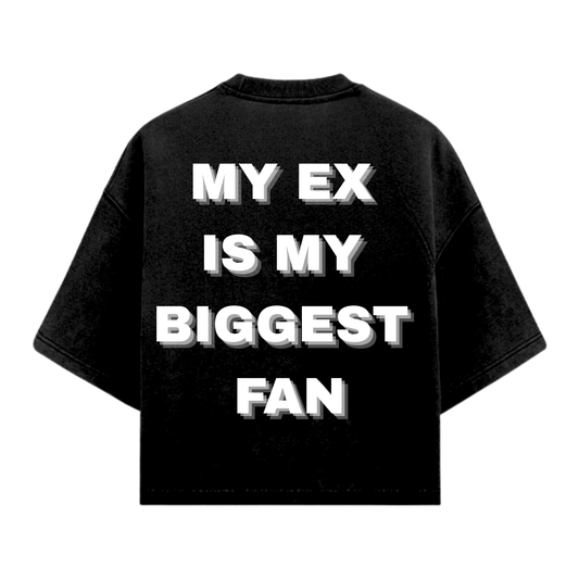 MY EX IS MY FAN